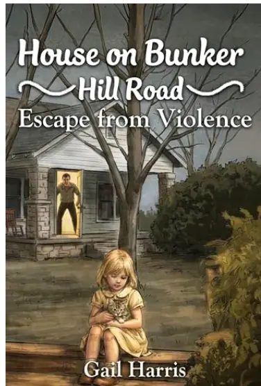 Cover of house of bunker hill road; escape from violence