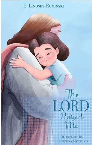 Cover of The LORD Raised Me